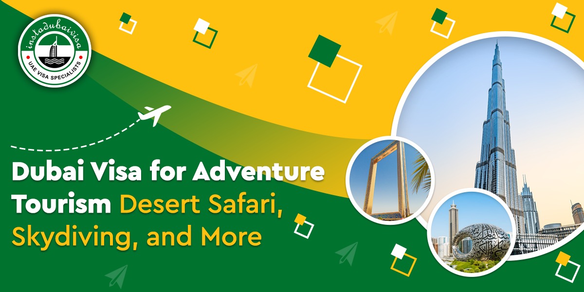 dubai visa for adventure tourism